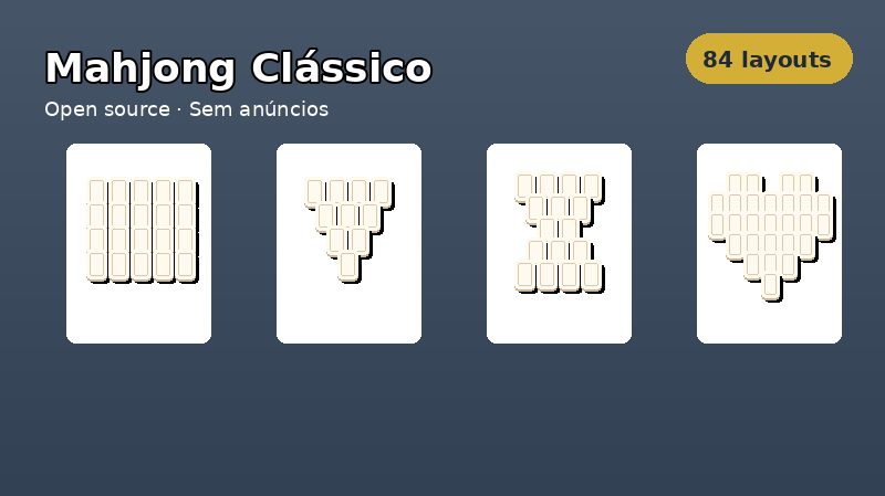 Mahjong Clássico - 84 Layouts